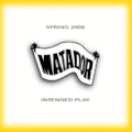 Matador records - Intended Play