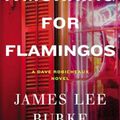 Livre: A Morning for Flamingos de James Lee Burke