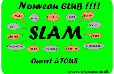 Le club SLAM : un moment de partage, d'écriture et d'oralité !