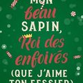 Mon beau sapin, roi des enfoirés (que j'aime ton fessier), Déborah Guérand