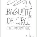   Elle est parue aujourd'hui : La Baguette de Circé ( Circe's wand, a magic short story)