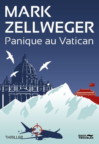 Panique au Vatican de Mark Zellweger