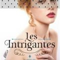 Les intrigantes, tome 1: Rivales