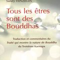 Tous les êtres sont des Bouddhas