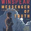 MESSENGER OF TRUTH, de Jacqueline Winspear
