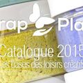 Nouveau catalogue Scrap Plaisir !