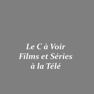 Le C à VOIR : une série britanique comme il se doit 