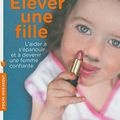 Elever une fille