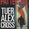 .Tuer Alex Cross par James Patterson