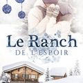 le ranch de l'espoir