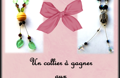 Un collier à gagner!!!