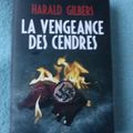 La vengeance des cendres - Harald Gilbers