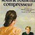 Le coeur sous le rouleau compresseur, Howard Buten