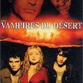 + Les vampires du désert +