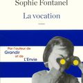 LA VOCATION - Sophie FONTANEL