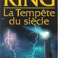 La tempête du siècle (Stephen King) I