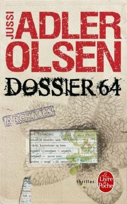 "Dossier 64" de Jussi Adler-Olsen