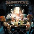 Special KORITNI: "Game Of Fools" / Chronique :)