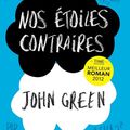 Nos Étoiles Contraires - John Green