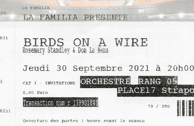 Birds on a Wire - Jeudi 30 Septembre 2021 - Olympia (Paris)