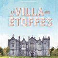 La villa aux étoffes - T1