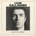 LIAM GALLAGHER – As You Were (2017)