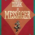 Le messager - Markus Zusak