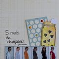 [C&S tout simplement] [Scrapbooking A4] 5 mois de changement