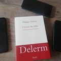 L'Extase du selfie et autres gestes , Philippe Delerm chantre de l'instantané littéraire !! 