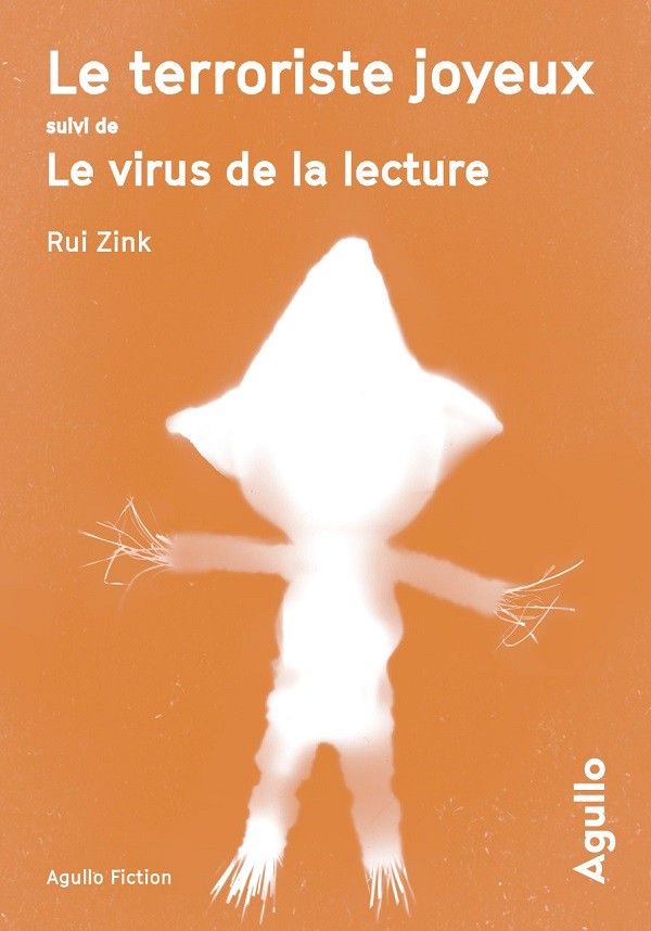 le terroriste joyeux de rui zink