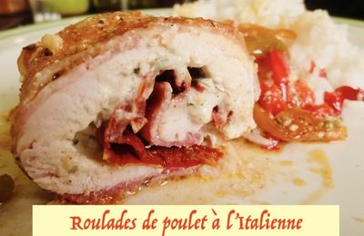 Roulades de poulet à l’italienne