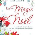 La Magie de Noël > Liz Talley