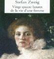 [Livre] Vingt-quatre heures de la vie d'une femme, Stefan Zweig