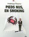 PIEDS NUS, EN SMOKING -  FREDERIQUE TRAVERSO
