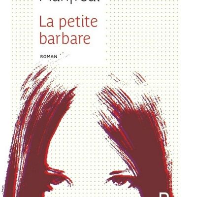 La petite barbare d'Astrid Manfredi