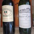 Saint Emilion : Premier Grand Cru Classé : Pavie Macquin 2009; Pauillac : Pontet Canet 2002