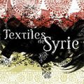 Exposition TEXTILES DE SYRIE au Musée Départemental du Textile