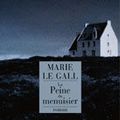 La peine du menuisier, Le Gall Marie