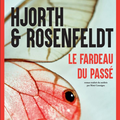 Le fardeau du passé - Hjorth et Rosenfeldt - Actes Sud/Actes noirs