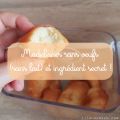 Madeleines sans oeufs (ingrédient secret)