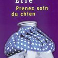 PRENEZ SOIN DU CHIEN - J. M. ERRE