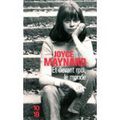 "Et devant moi, le monde" de Joyce Maynard * * * * (Ed. 10/18, 2012)