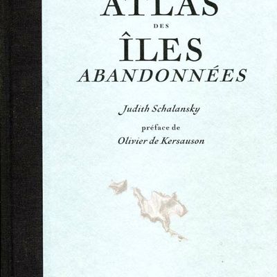 Atlas des iles abandonnées