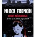 ~ Lundi Mélancolie (Le jour où les enfants disparaissent) - Nicci French