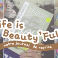 🎨 Life is "beauty'full" (remplie joliment ^_^)