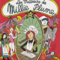 Les malheurs de Millie Plume / J.Wilson / Gallimard Jeunesse / 13.50 euros