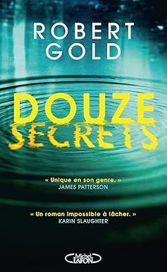 douze secrets - robert gold