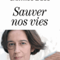 Sauver nos vies - méditations sur la renaissance 