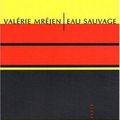 Eau Sauvage---Valérie Mréjen