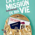 La pire mission de ma vie de Robin Benway